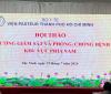 Hội thảo tăng cường giám sát và phòng, chống bệnh dại  trên người tại khu vực phía Nam năm 2026