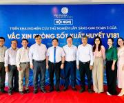 Viện Pasteur Thành phố Hồ Chí Minh triển khai nghiên cứu thử nghiệm lâm sàng giai đoạn 3 đa quốc gia về vắc xin phòng Sốt xuất huyêt